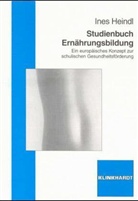 Ines Heindl - Studienbuch Ernährungsbildung