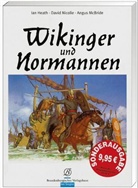Ian Heath, Angus McBride, David Nicolle - Wikinger und Normannen