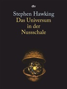 Stephen Hawking, Stephen W. Hawking - Das Universum in der Nussschale