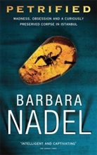 Barbara Nadel - Petrified