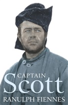 Ranulph Fiennes, Sir Ranulph Fiennes - Captain Scott