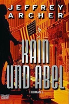 Jeffrey Archer - Kain und Abel