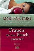 Marlene Faro - Frauen, die den Bauch einziehen