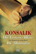 Heinz G. Konsalik - Ecstasy. Blutmafia