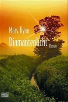 Mary Ryan - Diamantenlicht
