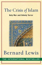 Bernard Lewis - The Crisis of Islam