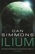 Dan Simmons, Simmons Dan - Ilium