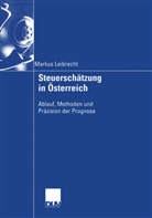 Markus Leibrecht - Steuerschätzung in Österreich