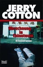 Jerry Cotton - Jerry Cotton, Abrechnung in Chinatown