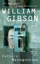 William Gibson - Pattern Recognition