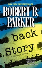 Robert B Parker, Robert B. Parker - Back Story