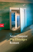 Anna Enquist - Die Eisträger