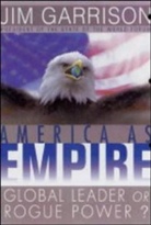 Garrison, J Garrison, James Garrison, James A. Garrison, Jim Garrison - America as Empire