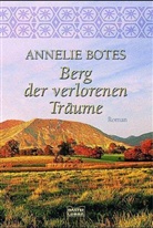 Annelie Botes - Berg der verlorenen Träume