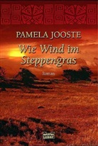 Pamela Jooste - Wie Wind im Steppengras, Sonderausgabe