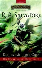 Robert A. Salvatore - Die Rückkehr des Dunkelelf - Bd. 1: Die Invasion der Orks
