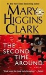 Mary Higgins Clark - The Second Time Around
