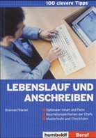 Doris Brenner, Frank Brenner, Sabine Riedel - Lebenslauf und Anschreiben