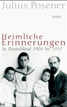 Julius Posener - Heimliche Erinnerungen