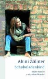 Abini Zöllner - Schokoladenkind