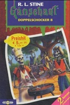 R. L. Stine, Robert L. Stine - Gänsehaut Doppelschocker - Bd. 8: Gänsehaut - Doppelschocker. Tl.8