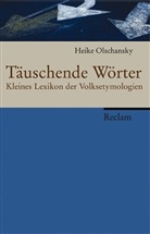 Heike Olschansky - Täuschende Wörter