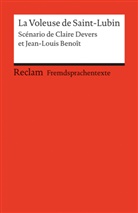Jean L Benoit, Jean-Louis Benoit, Jean-Louis Benoît, Clair Devers, Claire Devers, Kar Stoppel... - La Voleuse de Saint-Lubin