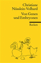 Christiane Nüsslein-Volhard, Nüsslein-Vollhard - Von Genen und Embryonen