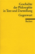 Stekeler-Weithofe, Pirmi Stekeler-Weithofer, Pirmin Stekeler-Weithofer - Geschichte der Philosophie in Text und Darstellung / Gegenwart. Bd.9