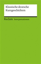 Werne Bellmann, Werner Bellmann - Interpretationen. Klassische deutsche Kurzgeschichten