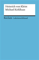 Heinrich von Kleist, Theodor Pelster, Theodor Pelster - Lektüreschlüssel Heinrich von Kleist 'Michael Kohlhaas'