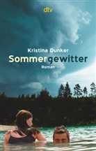 Kristina Dunker - Sommergewitter
