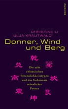 Ulja Krautwald, Christine Li - Donner, Wind und Berg