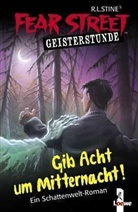 R.L. Stine - Gib Acht um Mitternacht!