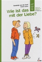 DOE, Sanderijn van der Doef, Sanderijn von der Doef, LaTour, Sanderijn Van der Doef, Marian Latour - Wie ist das mit der Liebe?