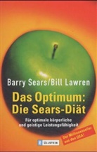 Bill Lawren, Barry Sears - Das Optimum, Die Sears-Diät