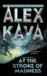 Alex Kava - At the Stroke of Madness