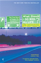 Po Bronson - What Should I Do with My Life