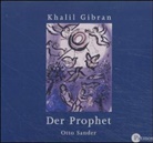 Khalil Gibran, Otto Sander - Der Prophet, 1 Audio-CD (Audio book)