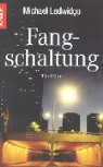 Michael Ledwidge - Fangschaltung