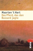 Maarten t Hart, Maarten 't Hart, Maarten't Hart - Das Pferd, das den Bussard jagte