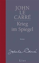Le Carré, John Le Carré - Gesamtausgabe - Jubiläumsausgabe: Krieg im Spiegel