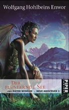 Wolfgang Hohlbein, Dieter Winkler - Die verschollene Stadt - Bd. 3: Der flüsternde See