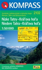 Kompass Karten: Kompass Karte Niedere Tatra - Kral'ova hol'a. Nizke Tatry - Kral'ova hol'a