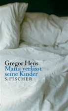Gregor Hens - Matta verläßt seine Kinder