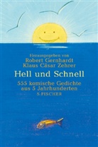 Robert Gernhardt, Klaus Cäsar Zehrer, Robert Gernhardt, Klaus C. Zehrer, Klaus Cäsar Zehrer - Hell und schnell