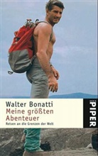Walter Bonatti - Meine größten Abenteuer