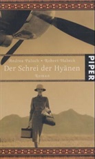 Robert Habeck, Andrea Paluch - Der Schrei der Hyänen