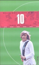 Rüdiger Barth, Giuseppe Di Grazia, Giuseppe DiGrazia - Die 10