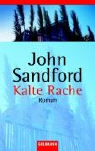 John Sandford - Kalte Rache